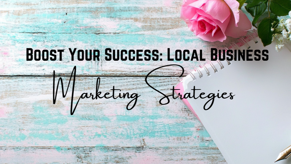 Local Marketing Strategies for Business Growth Local Marketing Strategies for Business Growth