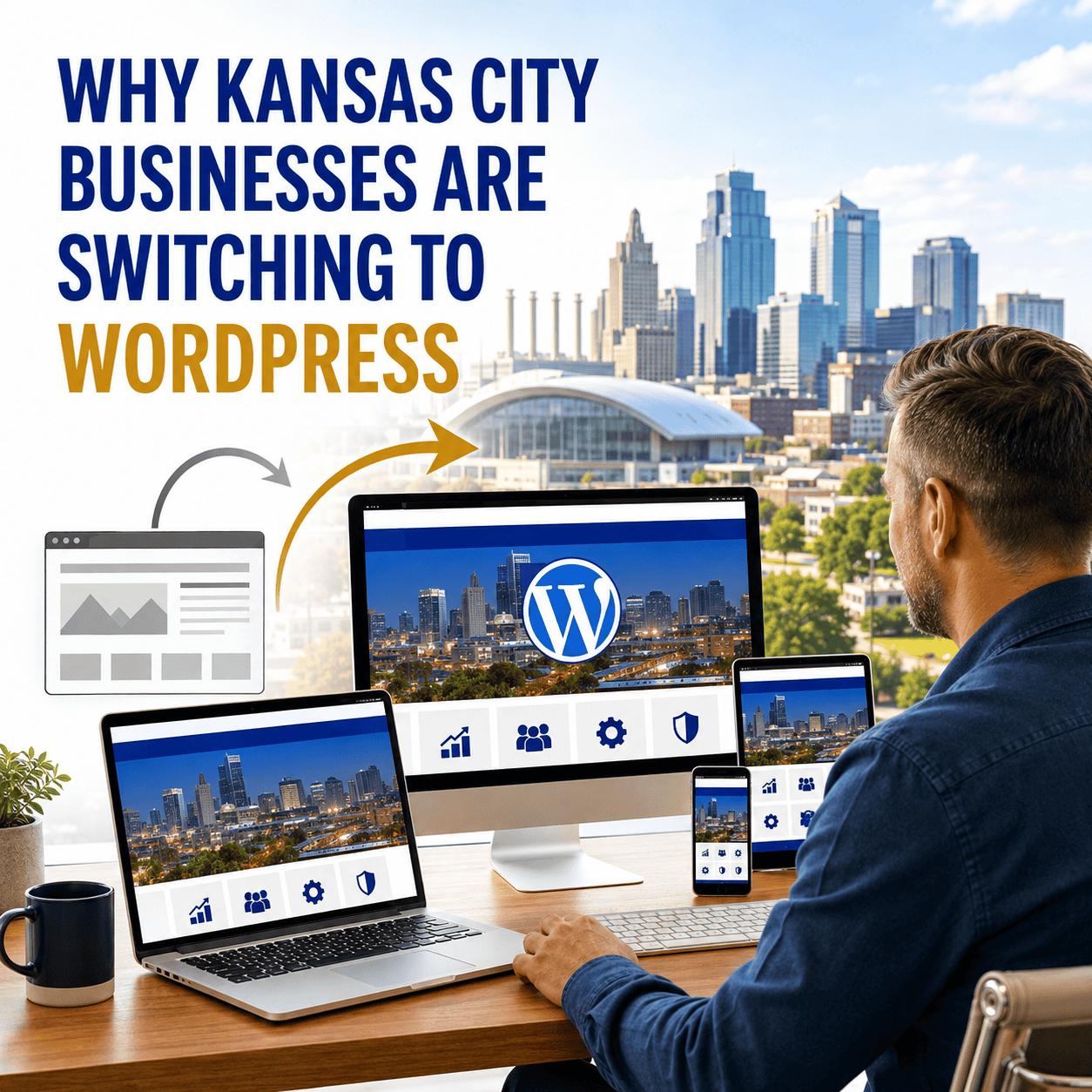 Why Kansas City Businesses Are Switching to WordPress